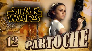 Partoche spéciale  La saga Star Wars  12  les thèmes de lépisode II [upl. by Zahc]