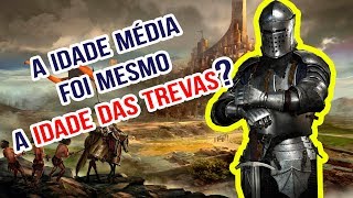 A IDADE MÉDIA FOI MESMO A IDADE DAS TREVAS  Resumo Animado [upl. by Miquela346]