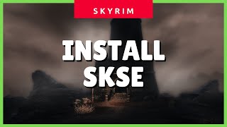 How to Install SKSE amp SKSE64 Script Extender for Skyrim SE Special Edition 2020 Guide ✔✔✔ [upl. by Ellicott]