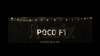 Official Xiaomi POCO Ringtone Remix 2018  Invincible AG🔥😱 [upl. by Pedrotti356]