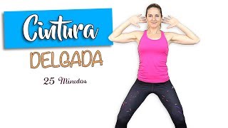 Rutina Cintura Super Efectiva ⎪Cardio 25 minutos [upl. by Nnylyar]