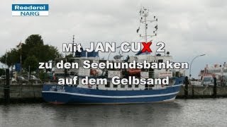 Mit JAN CUX 2 zu den Seehundsbaenken [upl. by Meer]