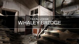 Taxal Lodge  Derelict School  Whaley Bridge UK  ABANDONED PLACES  Urban Explore [upl. by Adlesirhc]