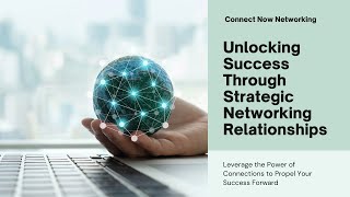 The Power of Networking Building Relationships for Success [upl. by Annoik]