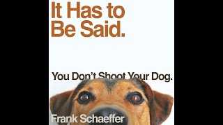 You Dont Shoot Your Dog [upl. by Atwahs]