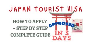 How to Apply for a Japan Visitor Visa in 2024  Approved in 3 Days  Single entry [upl. by Aym]