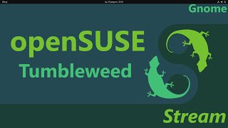 openSUSE Tumbleweed Gnome [upl. by Graf]