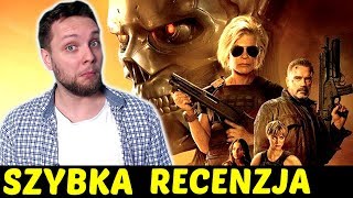 Terminator Mroczne przeznaczenie ★SzybkieRecenzje [upl. by Ailongam]