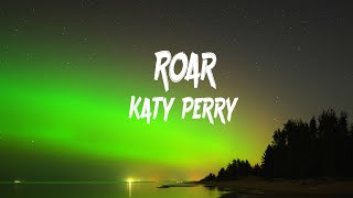 Roar Lyrics  Katy Perry Karaoke Lyrics [upl. by Lednic972]