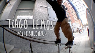 Tiago Lemos quotCity Soldierquot Primitive Part [upl. by Mia]