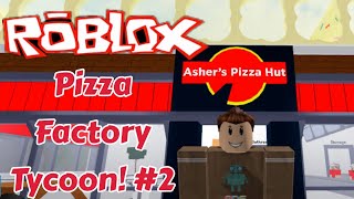 DELIVERY BIKE  Pizza Factory Tycoon  Roblox  Part 2 [upl. by Varhol825]