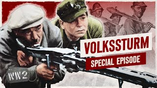 The Volkssturm  A Million Men to Save The Reich  WW2 Documentary Special [upl. by Yetnom]