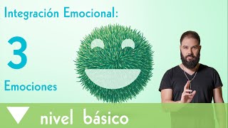 3 Integración emocional Nuestras emociones [upl. by Aenneea]