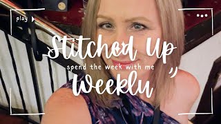 Stitched Up Weekly is BACK [upl. by Anasxor]