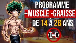 LE PROGRAMME ULTIME de MUSCULATION avec ZERO MATERIEL de 14 à 28 ans [upl. by Eenad600]