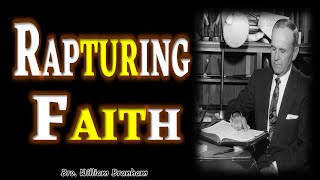 RAPTURING FAITH  WILLIAM BRANHAM [upl. by Attirb588]