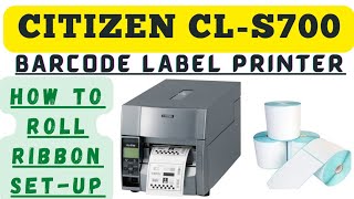 How To Citizen CLS700CL703 Installation And Label setupMrMithun Parmar [upl. by Qifahs]