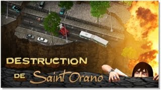 SimCity  Destruction de Saint Orano Original 2011 [upl. by Nimesay]