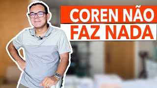 O COREN realmente não faz NADA pela categoria [upl. by Stichter]