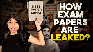 How exam papers are leaked Controversies amp solutions [upl. by Faustus]