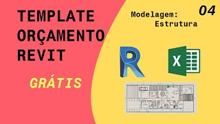 Modelagem Estrutura  04 Template Orçamento Revit Grátis [upl. by Avevoneg]