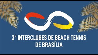 3º Interclubes de Beach Tennis 2024 [upl. by Anaitsirhc945]