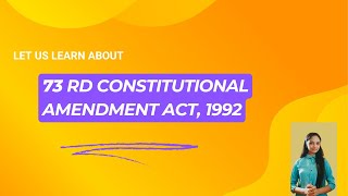 73rd Constitutional Amendment Act of 1992 From Article 243 to 243O [upl. by Malita]