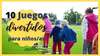 10 juegos DIVERTIVOS y entretenidos para NIÑOS [upl. by Boyes]