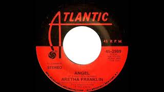 1973 HITS ARCHIVE Angel  Aretha Franklin stereo 45 single version1 RampB hit [upl. by Curr]