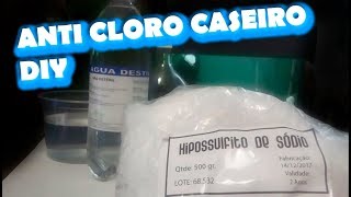 Química do aquário  Anticloro caseiro  DIY [upl. by Edia723]