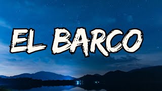 EL BARCO  KAROL G Video con Letra [upl. by Morley]