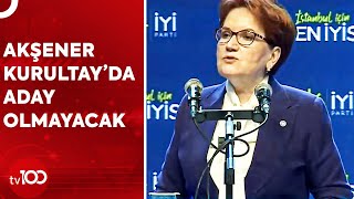 Meral Akşener Ödediğim Bedele Razıyım  TV100 Haber [upl. by Hey849]