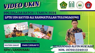 VIDEO UKIN PPG DALJAB BATCH 1 TAHUN 2024 UIN SATU TULUNGAGUNG 2024  MATERI ZAKAT [upl. by Blanchette]