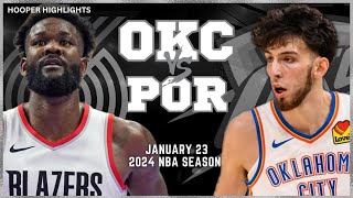 Oklahoma City Thunder vs Portland Trail Blazers Full Game Highlights  Jan 23  2024 NBA Season [upl. by Ocsisnarf]