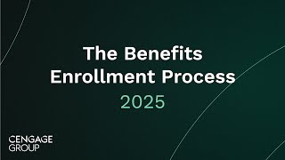 The Benefits Enrollment Process  2025 [upl. by Lankton844]