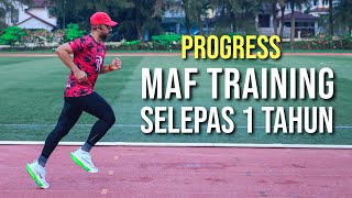 MAF TRAINING SELEPAS 1 TAHUN  Progress Run Slow to Race Faster [upl. by Donia829]