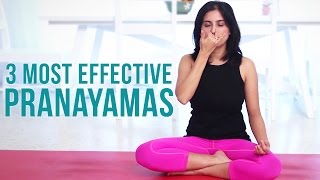 3 Most Effective Pranayamas  Deep Breathing Exercises [upl. by Ahsiemac]