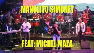 ♫♫Contigo En La Distancia  Manolito Y Su Trabuco Feat Michel Maza 2017 [upl. by Nimaj]