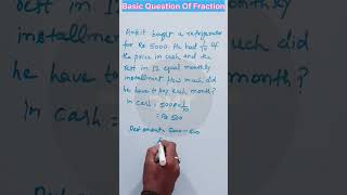 Fraction  Basic Question  Part  3 fraction shorts mathematics [upl. by Adnilreh]