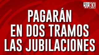 Atención jubilados ¿Cuándo se cobran los dos tramos [upl. by Enneire405]