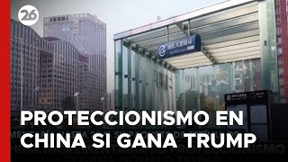 CHINA  Incrementarían su PROTECCIONISMO si gana DONALD TRUMP [upl. by Nilkoorb]