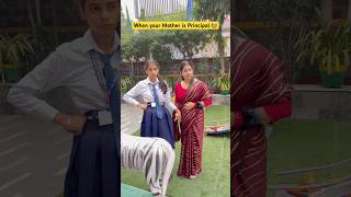 When your mother is Principal in your School 👩‍🏫 shorts ytshorts sejalgabashorts teacherlife [upl. by Edyak906]