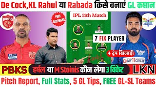 LKN VS PBKS Dream11 prediction  IPL 2024 11TH MATCHIANSARI LOSS COVERDREAM 11 Team of Today Match [upl. by Airottiv572]