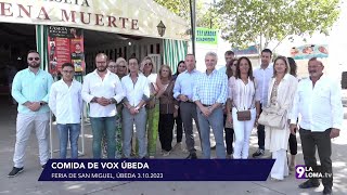 Feria de Úbeda 2023 · Comida de convivencia de VOX [upl. by Anyale]