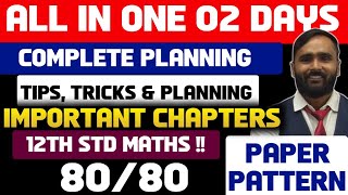 COMPLETE 2 DAY STRATEGY TIPSPLANNING AND PAPER PATTERN FOR MATHS12TH STD BOARD EXAM 2024 [upl. by Leoj]