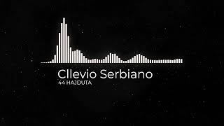 Cllevio Serbiano  44 Hajduta Official Bass Boosted [upl. by Latnahc144]