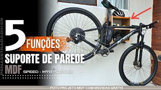 SUPORTE DE PAREDE PARA BIKE DE MDF INTELIGENTE 5 FUNÇÕES MULTIUSO PENAESTRADABIKER [upl. by Hseyaj40]