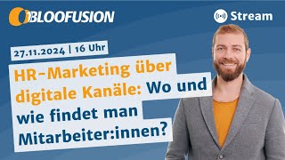 HRMarketing über digitale Kanäle Wo und wie findet man Mitarbeiterinnen [upl. by Ajtak456]