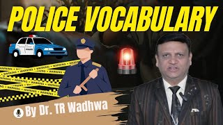 Police Vocabulary  English By Wadhwa Sir [upl. by Hgielek778]