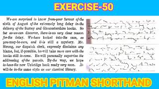 Exercise 50 dictation 60wpm english pitman shorthand [upl. by Inva]